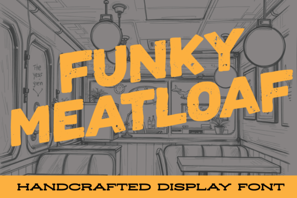 Funky Meatloaf Font