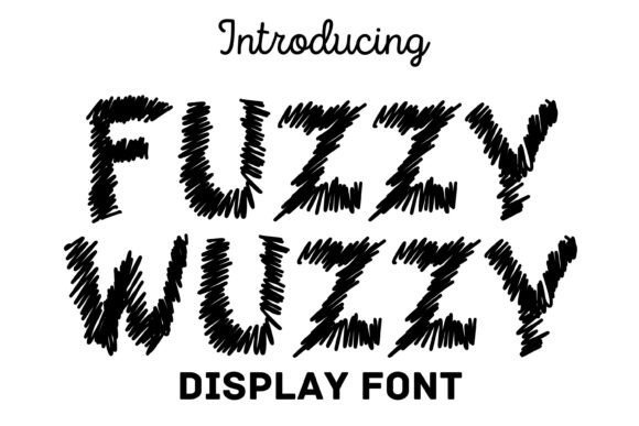 Fuzzy Wuzzy Font