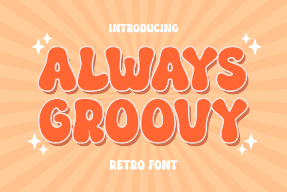 Always Groovy Font