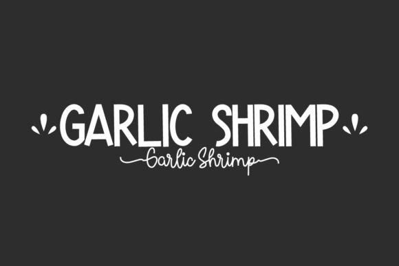 Garlic Shrimp Duo Font