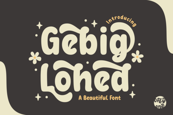 Gebig Lohed Font