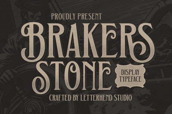 Brakers Stone Font