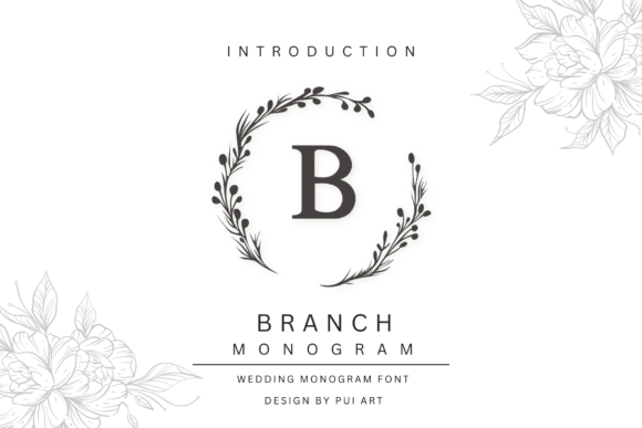 Branch Monogram Font