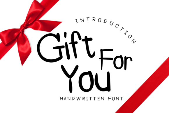 Gift for You Font
