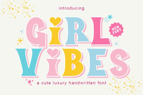 Girl Vibes Font