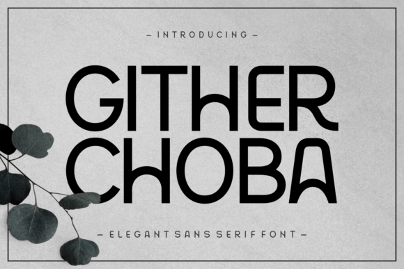 Gither Choba Font