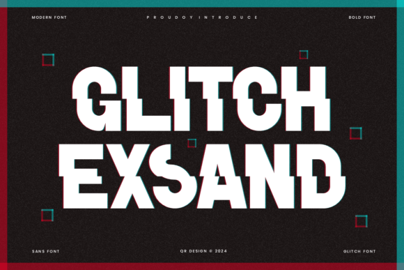 Glitch Exsand Font