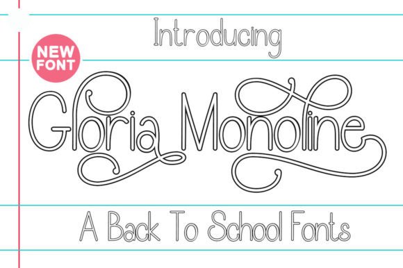 Gloria Monoline Outline Font