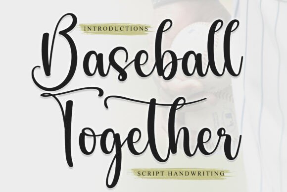 Baseball Together Font