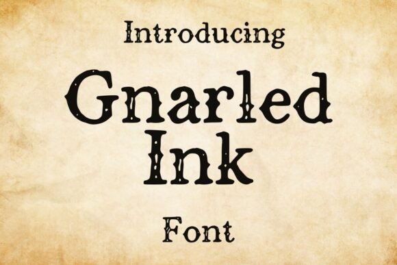 Gnarled Ink Font