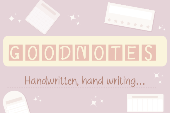 Goodnotes Font