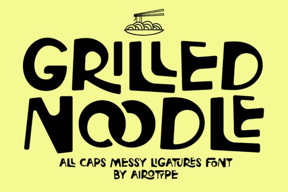 Grilled Noodle Font