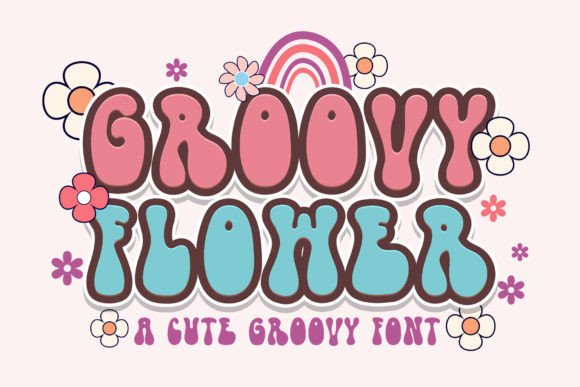 Groovy Flower Font Groovy Flower Font