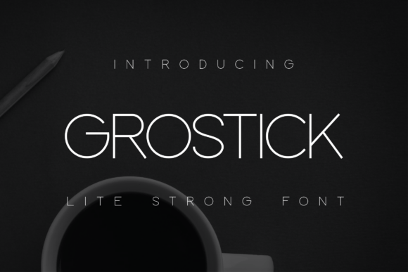 Grostick Font