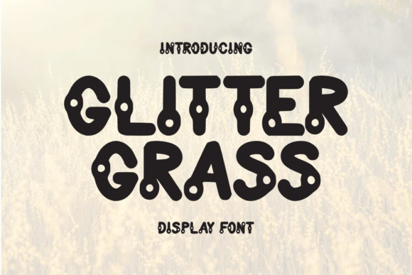 Glitter Grass Font