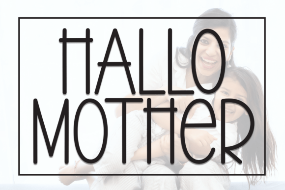 Hallo Mother Font