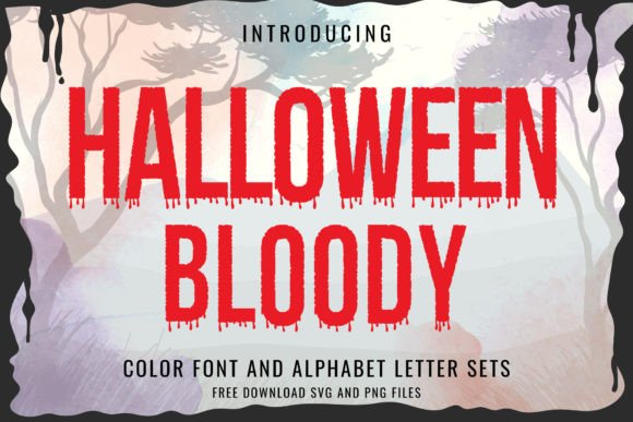 Halloween Bloody Font