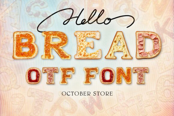 Bread Font