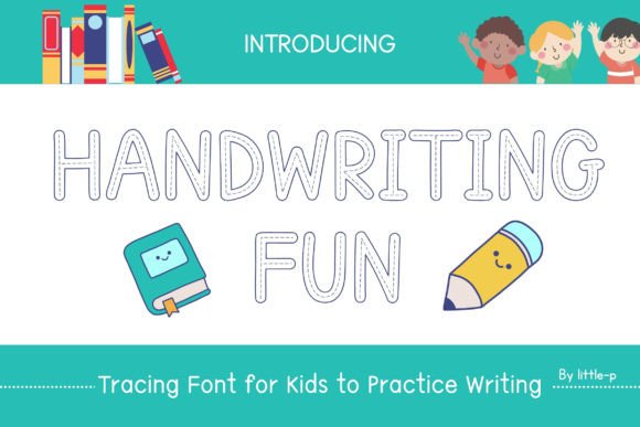 Handwriting Fun Font