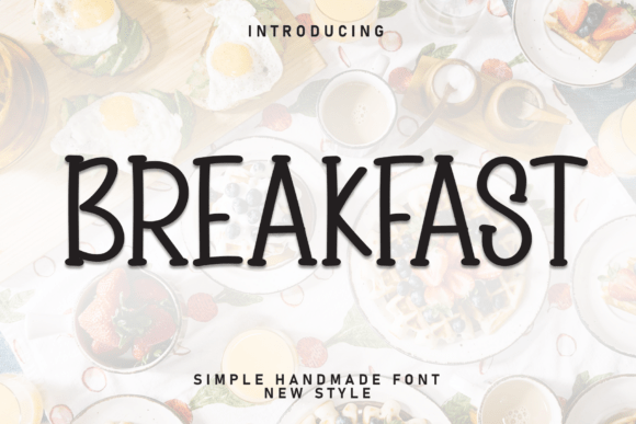 Breakfast Font