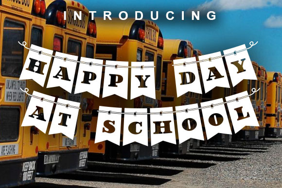 Happy Day at School Font preview 3
