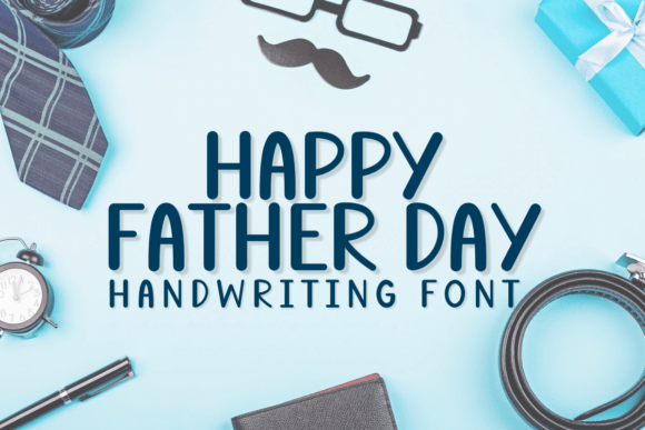 Happy Father Day Font
