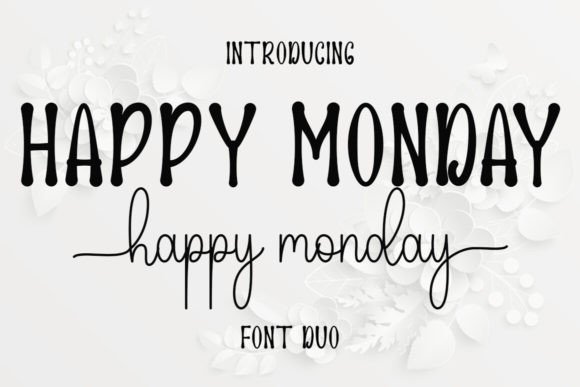 Happy Monday Font