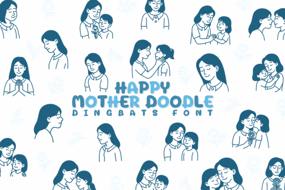 Happy Mother Doodle Font