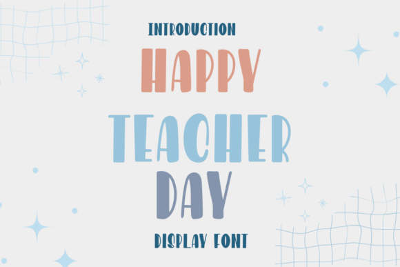 Happy Teacher Day Font
