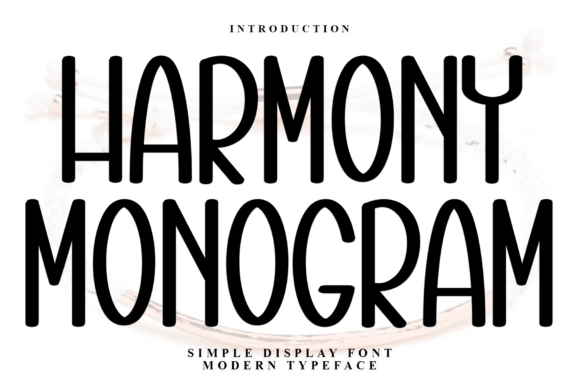 Harmony Monogram Font