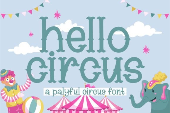 Hello Circus Font