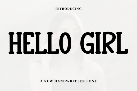 Hello Girl Font
