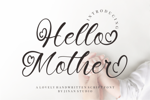Hello Mother Font