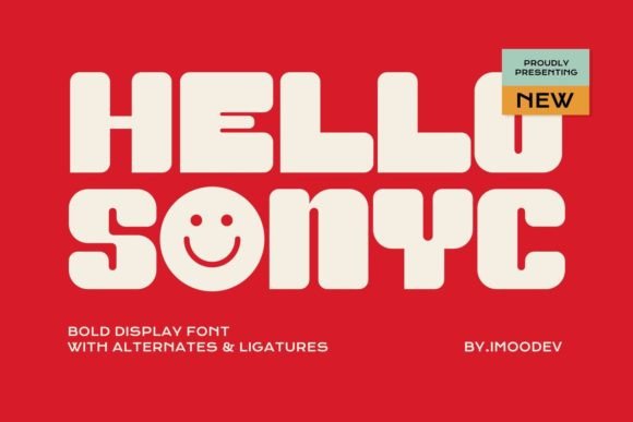 Hello Sonyc Font