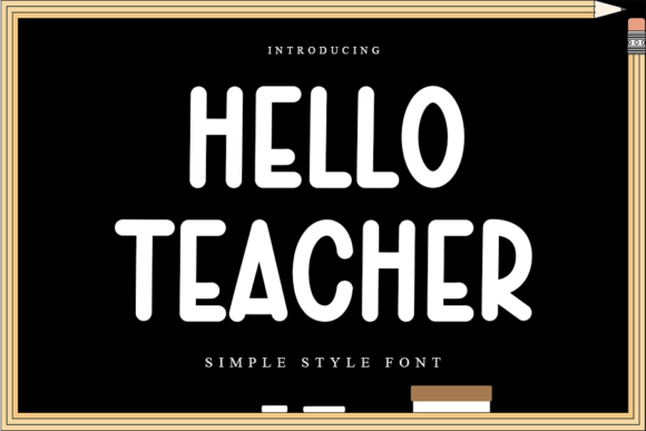 Hello Teacher Font
