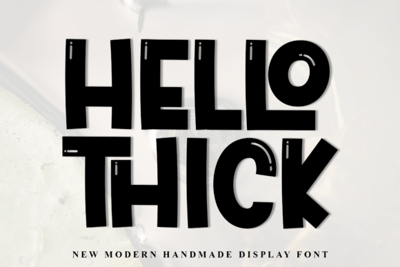 Hello Thick Font