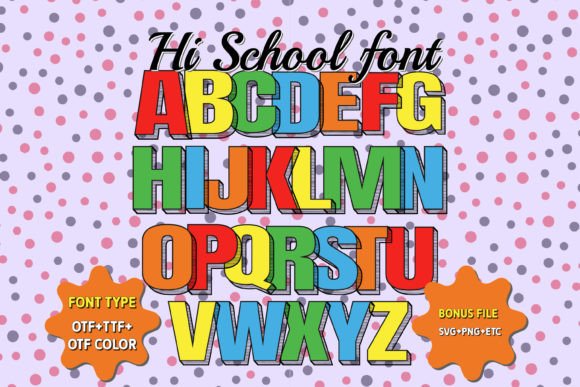 Hi School Font