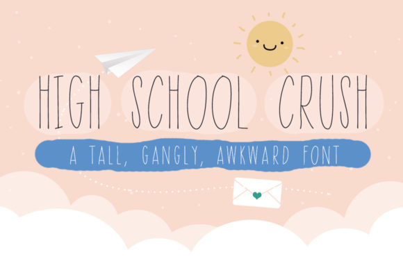 High School Crush Font