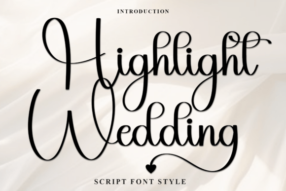 Highlight Wedding Font