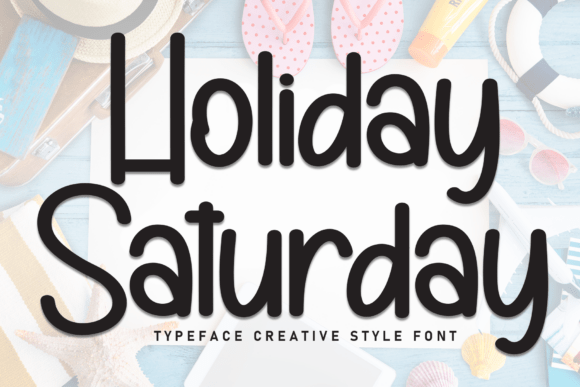Holiday Saturday Font