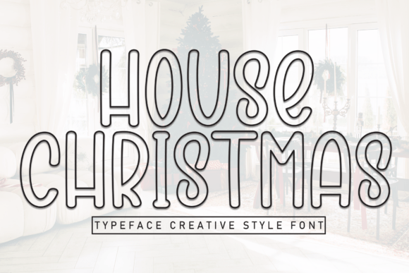 House Christmas Font