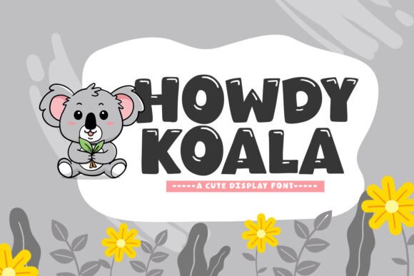 Howdy Koala Font