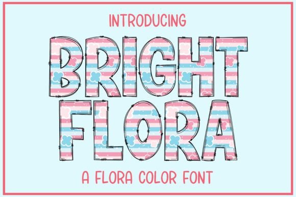 Bright Flora Font