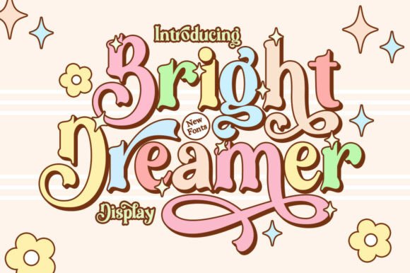 Bright Dreamer Font