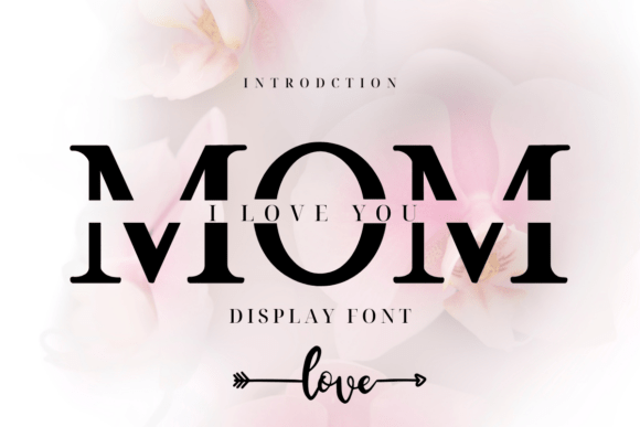 I Love You Mom Font