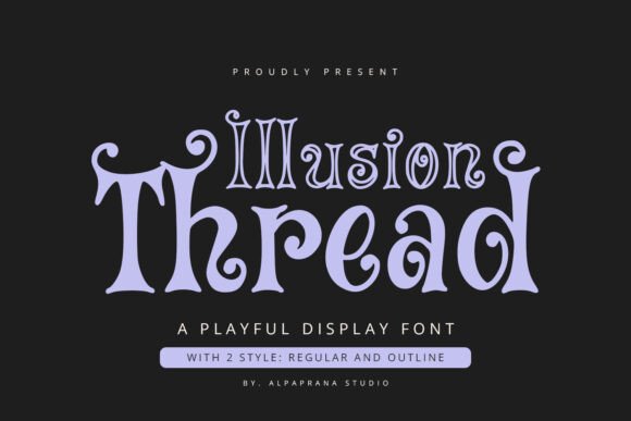 Illusion Thread Font