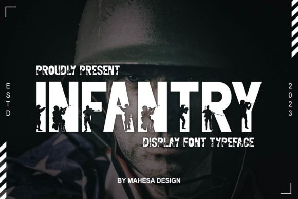 Infantry Font Infantry Font