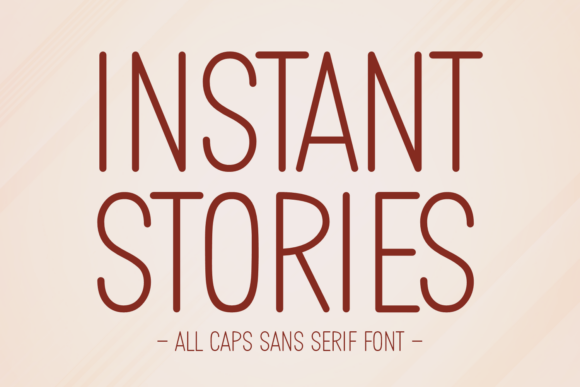 Instant Stories Font