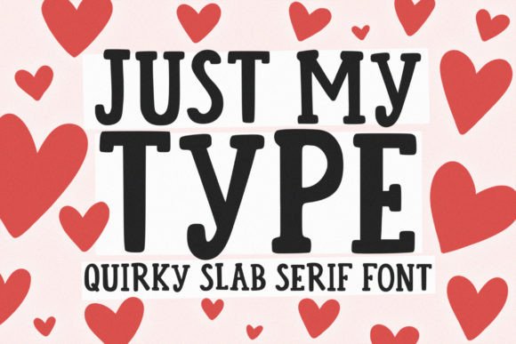 Just My Type Font preview 2