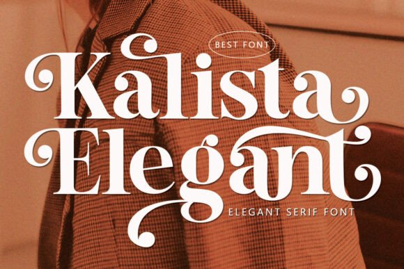 Kalista Elegant Font Kalista Elegant Font